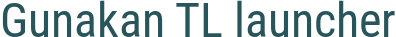 Gunakan TL launcher
